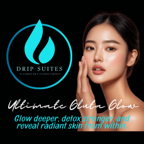 60 Days Ultimate Gluta Glow Pkg1 at Drip Suites Vista in Vista, CA